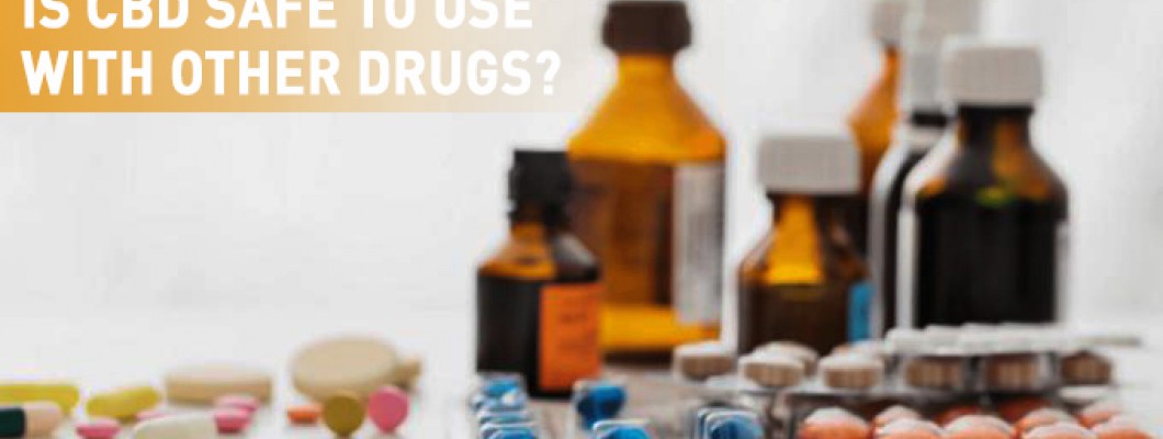 ¿Es seguro usar el CBD con otros medicamentos? ¿Es seguro usar el CBD con otros medicamentos?