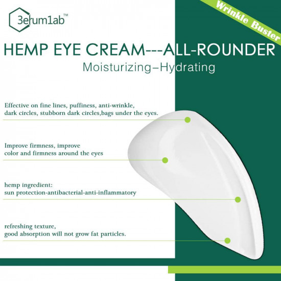 3erum1ab Hemp Eye Cream Anti-wrinkle, Minimize Puffiness, Dark Circles. 3erum1ab Hemp Eye Cream Anti-wrinkle, Minimize Puffiness, Dark Circles.